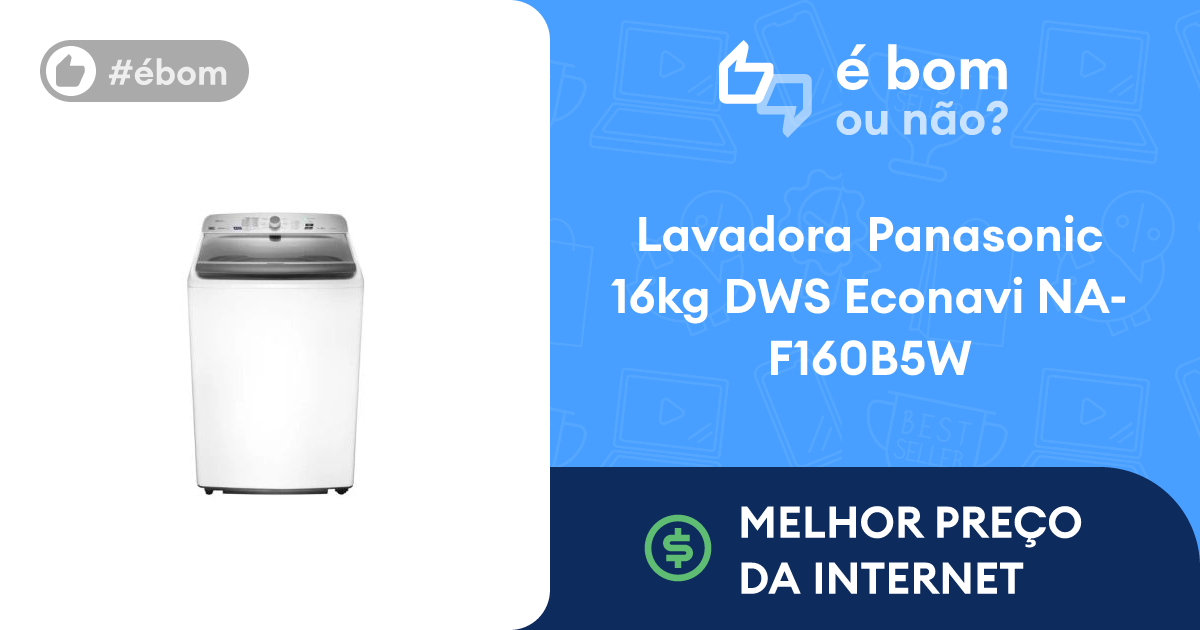 Lavadora Panasonic 16kg DWS Econavi Descubra se É BOA