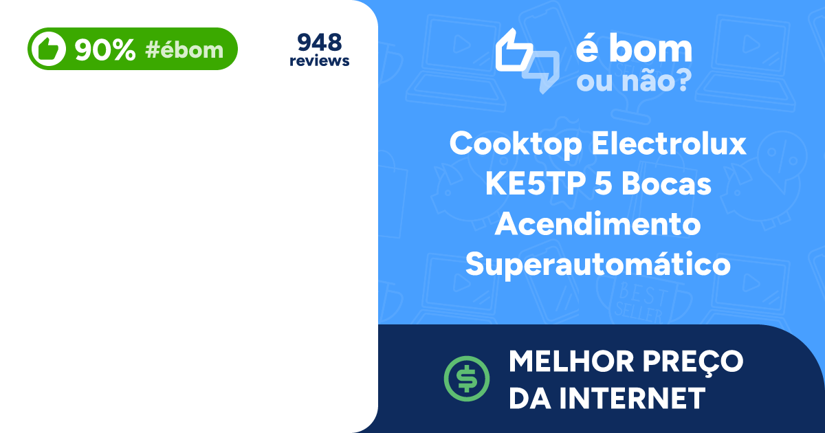 Cooktop Electrolux KE5TP 5 Bocas Ac... Descubra se [É BOM]