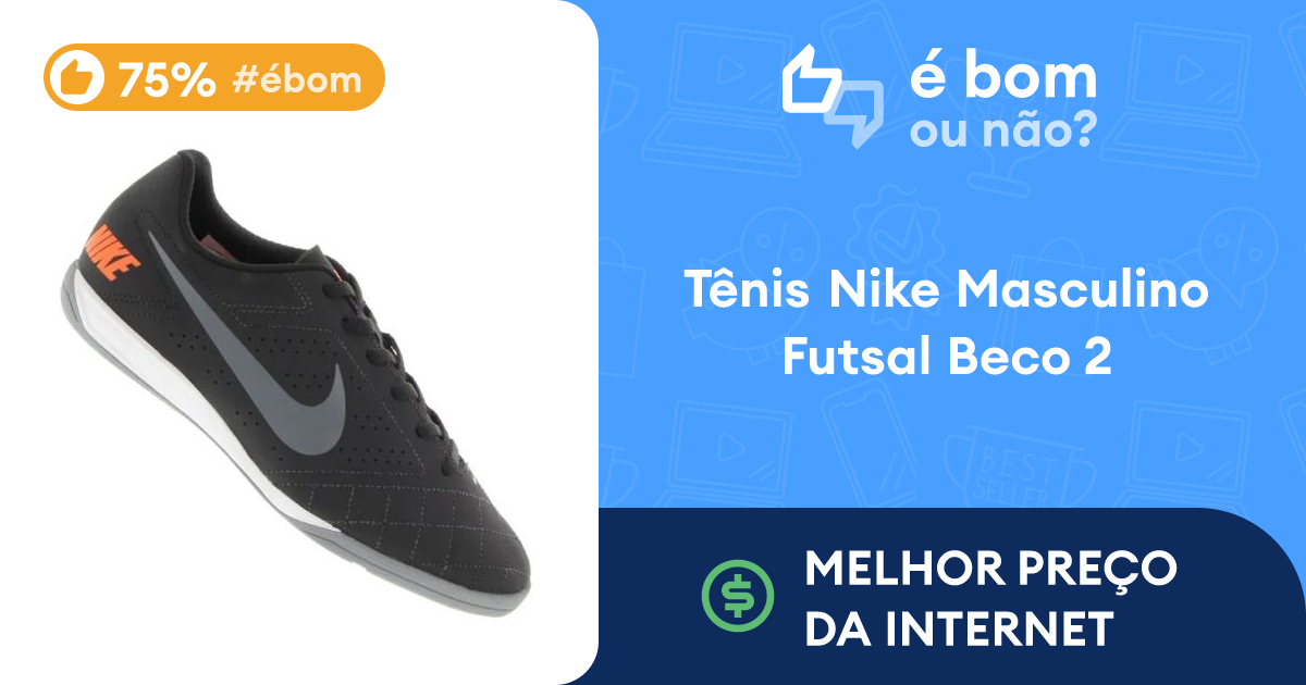 Nike fashion beco 2 é boa